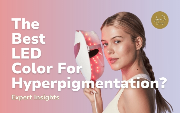 LED color for hyperpigmentation